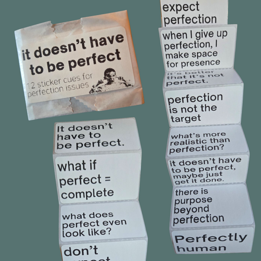 it doesn't have to be perfect. a pack of sticker cues.