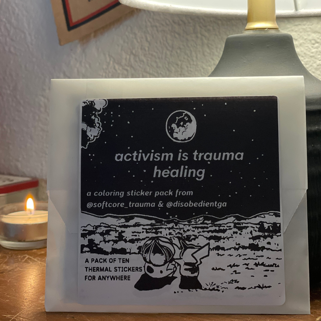 Activism is trauma healing - A @softcore_trauma coloring sticker pack ...