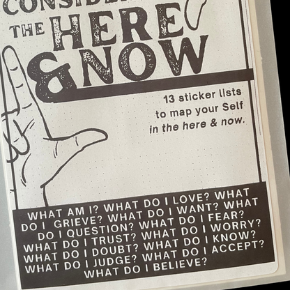 Considering the Here & Now: Sticker lists to map your self in the here & now