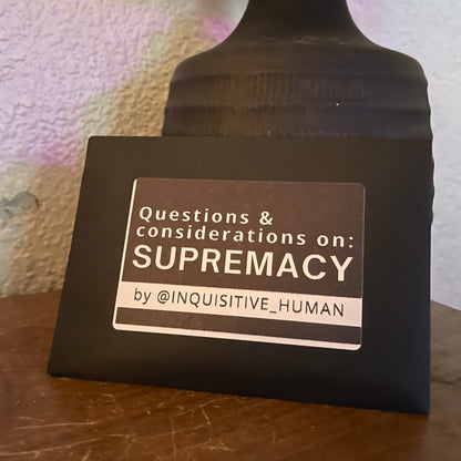 Questions & Considerations on: SUPREMACY – an InquisitiveHuman x DisobedientGA sticker pack