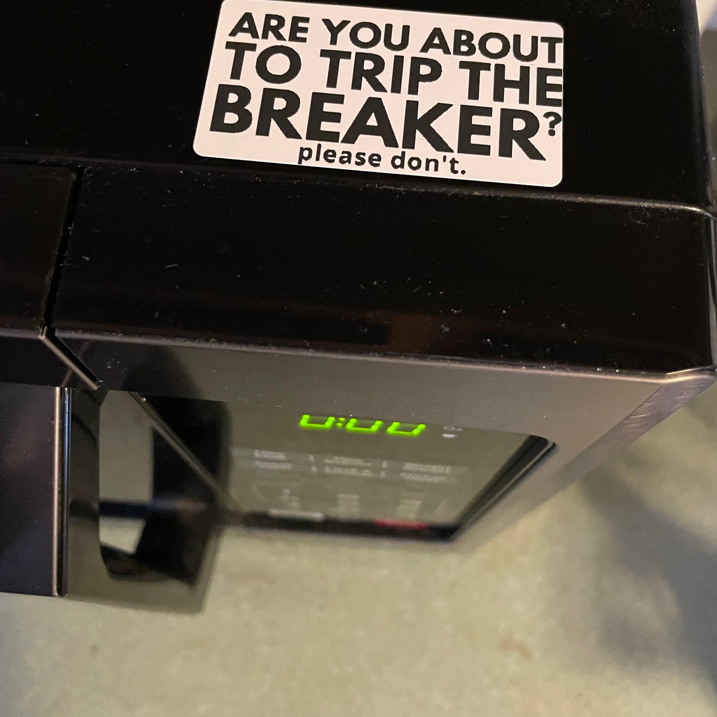 please don't trip the breaker sticker