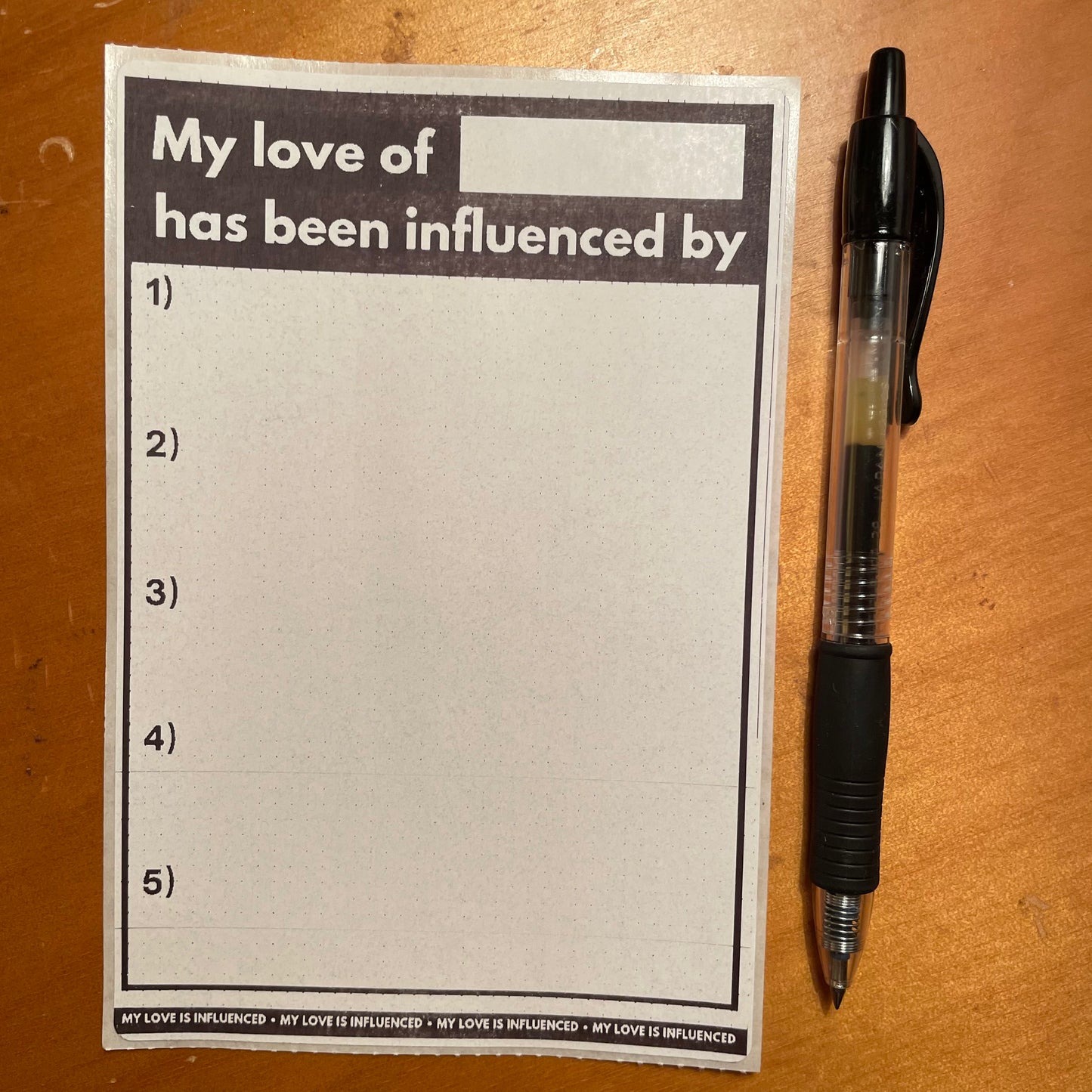 "my love has been influenced" list sticker