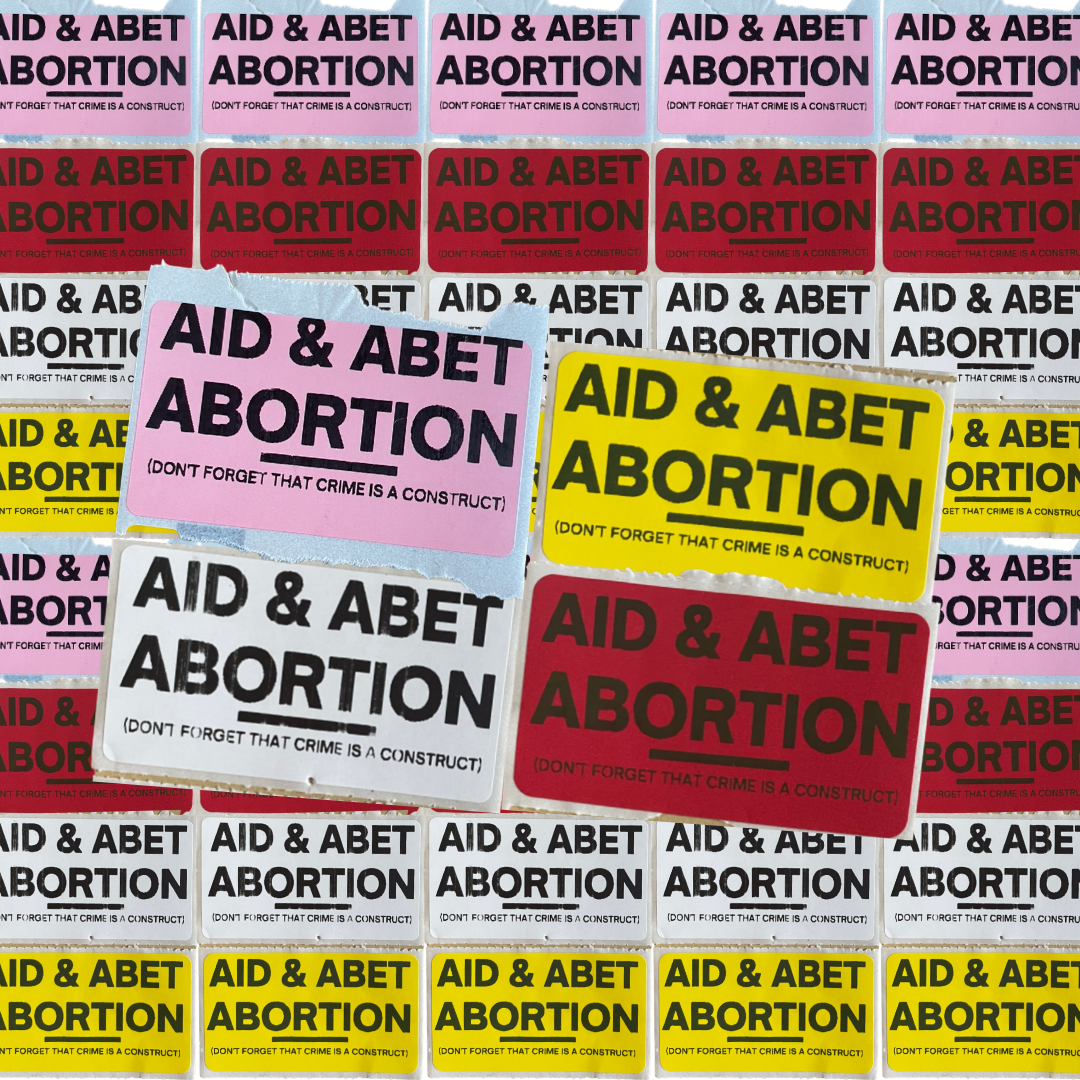 AID & ABET ABORTION stickers