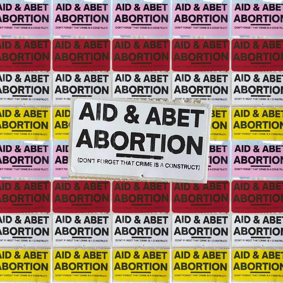 AID & ABET ABORTION stickers